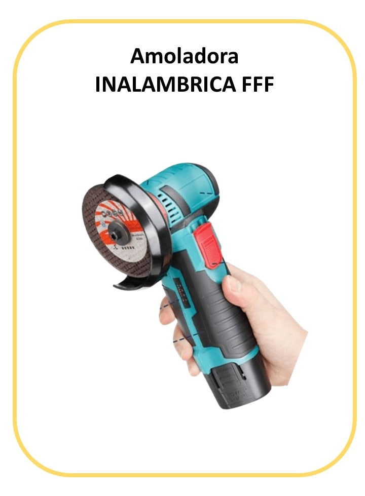 AMOLADORA INALAMBRICA FFF